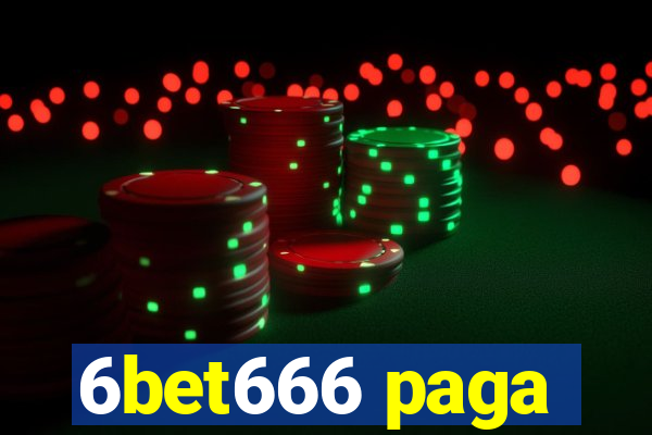 6bet666 paga
